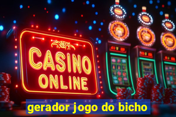 gerador jogo do bicho